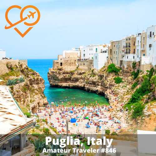 Travel to Puglia, Italy – Episode 846